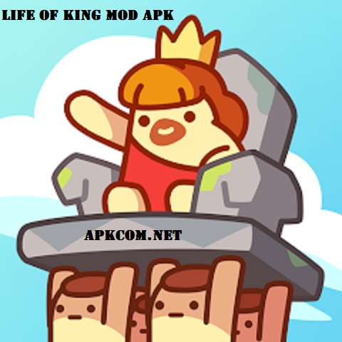 Life of king Mod APK