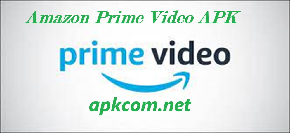 Amazon Prime Video APK Download