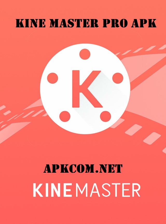 kinemaster pro apk