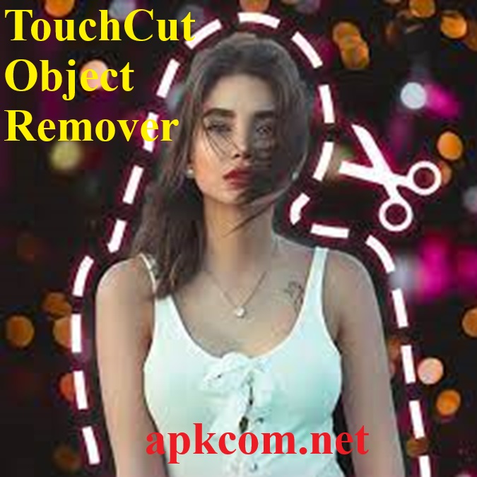 TouchCut Object Remover APK Download